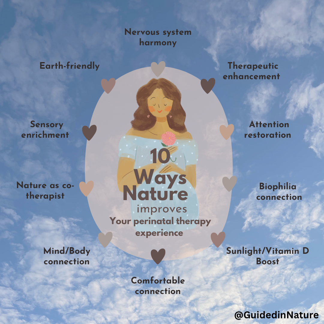 10 Ways Nature Improves Your Perinatal Therapy Experience