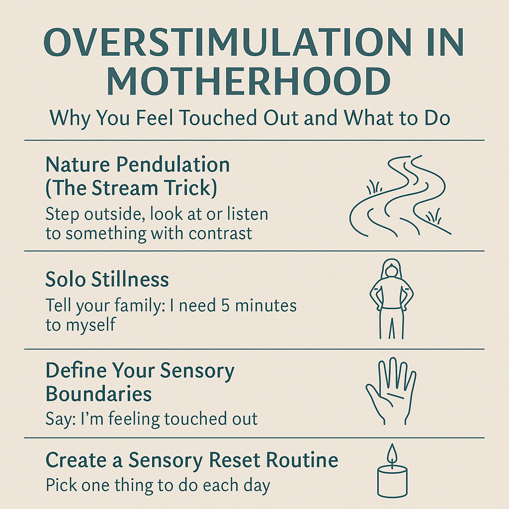 Overstimulation in Motherhood: Why You Feel Touched Out and What to Do